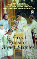 Read Pdf 10 Great Russian Short Stories