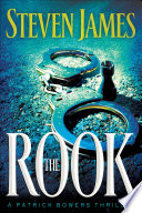The Rook The Bowers Files Book 2 
