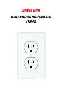 Dangerous Household Items Pdf/ePub eBook