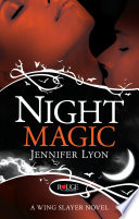 Night Magic  A Rouge Paranormal Romance