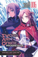 Sword Art Online Progressive  Vol  6  manga 