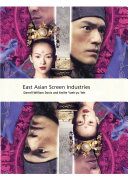 East Asian Screen Industries Book Darrell Davis,Emilie Yueh-yu Yeh