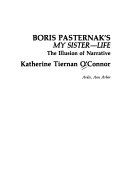 Boris Pasternak s My Sister   Life