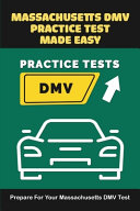 Massachusetts DMV Practice Test Made Easy