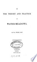 On The Theory And Practice Of Water Meadows