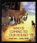 Who Is Coming to Our House  Book