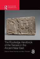 Read Pdf The Routledge Handbook of the Senses in the Ancient Near East