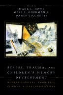 Stress  Trauma  and Children s Memory Development