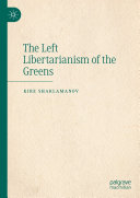 The Left Libertarianism of the Greens