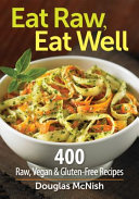 Eat Raw  Eat Well Book