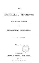 The Evangelical repository. Vol. 1- new