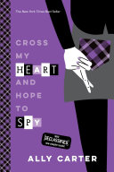 Cross My Heart and Hope to Spy Pdf/ePub eBook