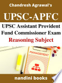 UPSC APFC Assistant Provident Fund Commissioner Recruitment Exam General Mental Ability Reasoning Subject Only PDF eBook Book