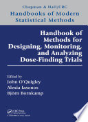 Handbook Of Methods For Designing Monitoring And Analyzing Dose Finding Trials