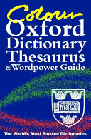 Colour Oxford Dictionary  Thesaurus and Wordpower Guide
