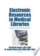 Electronic Resources in Medical Libraries Book