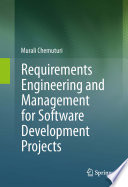 Requirements Engineering and Management for Software Development Projects Book