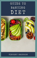 Guide to Banting Diet