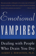 Emotional Vampires  Dealing With People Who Drain You Dry