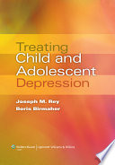 Treating Child and Adolescent Depression Book
