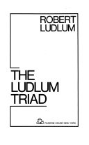 The Ludlum Triad Book
