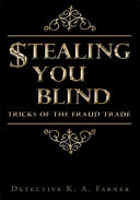 Stealing You Blind