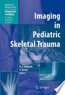 Imaging in Pediatric Skeletal Trauma Book