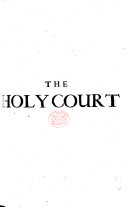 The Holy Court     The third edition  L P