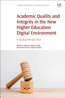 Academic Quality and Integrity in the New Higher Education Digital Environment