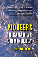 Pioneers in Canadian Criminology Book
