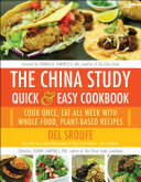 The China Study Quick   Easy Cookbook