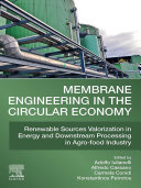 Membrane Engineering in the Circular Economy