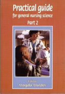 Practical Guide for General Nursing Science Pt 2