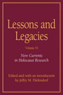 Lessons and Legacies VI