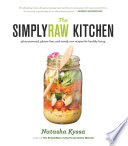 The SimplyRaw Kitchen Book