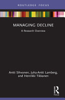 Managing decline : a research overview /