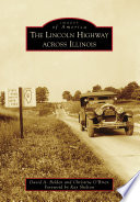 The Lincoln Highway Across Illinois