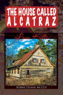 The House Called Alcatraz