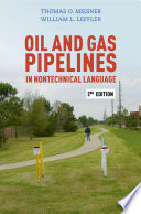 Oil and gas pipelines in nontechnical language /