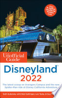The Unofficial Guide to Disneyland 2022 Book PDF