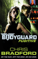 Bodyguard: Fugitive