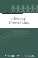 Advancing Christian Unity (Puritan Treasures for Today)