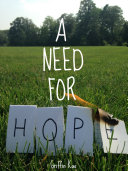 A Need For Hope