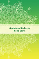 Gestational Diabetes Food Diary Book
