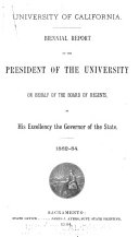 Biennial Report of the President of the University on Behalf of the Board of Regents