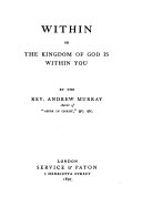 Within; Or, The Kingdom of God is Within You