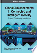 Global Advancements in Connected and Intelligent Mobility  Emerging Research and Opportunities Book