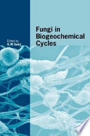 Fungi in Biogeochemical Cycles Book