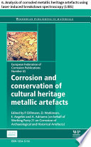 Corrosion and conservation of cultural heritage metallic artefacts Book