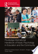 Routledge International Handbook Of Music Psychology In Education And The Community